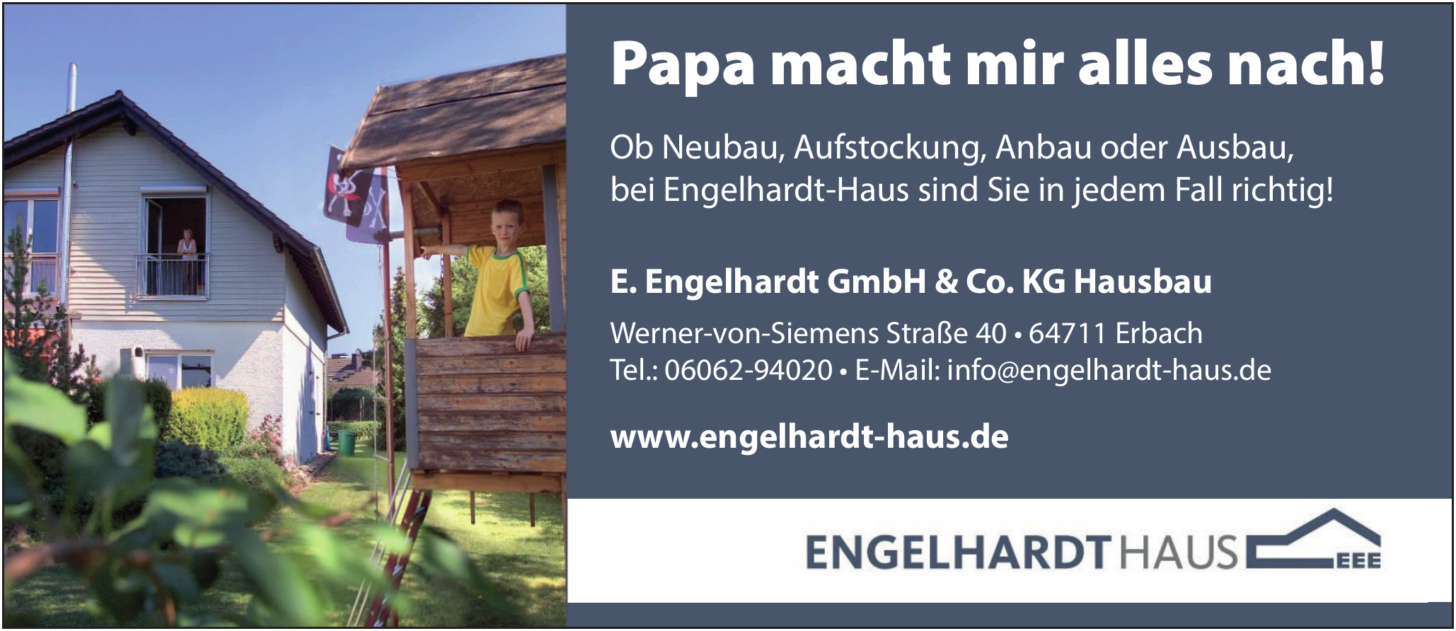 E. Engelhardt GmbH & Co. KG Hausbau E. Engelhardt GmbH & Co. KG Hausbau