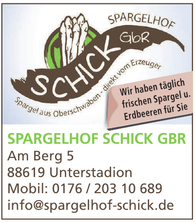 Spargelhof Schick GbR Spargelhof Schick GbR