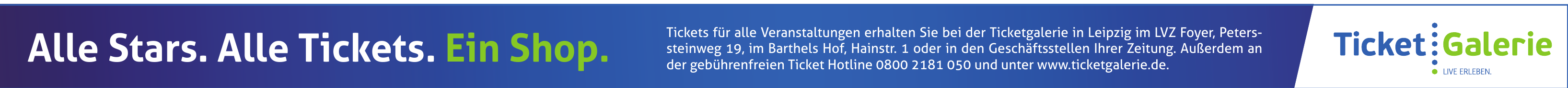 Ticketgalerie in Leipzig Ticketgalerie in Leipzig
