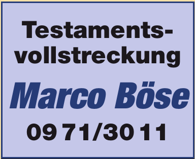 Testamentsvollstreckung Marco Böse Testamentsvollstreckung Marco Böse