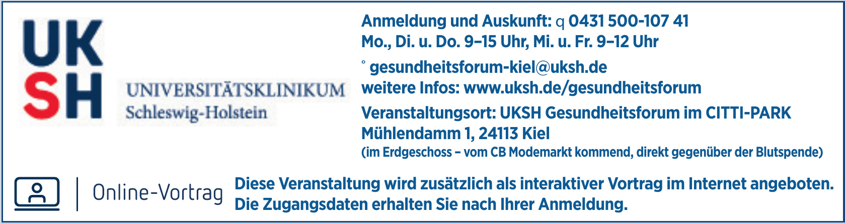UKSH Universitätsklinikum Schleswig-Holstein UKSH Universitätsklinikum Schleswig-Holstein
