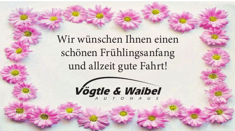 Autohaus Vögtle & Waibel GmbH & Co. KG Autohaus Vögtle & Waibel GmbH & Co. KG
