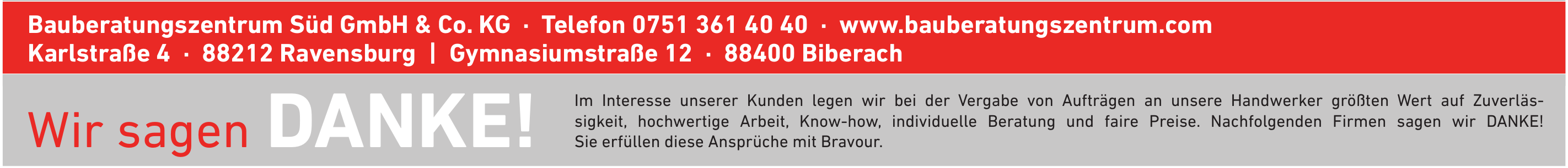 Bauberatungszentrum Süd GmbH & Co. KG Bauberatungszentrum Süd GmbH & Co. KG