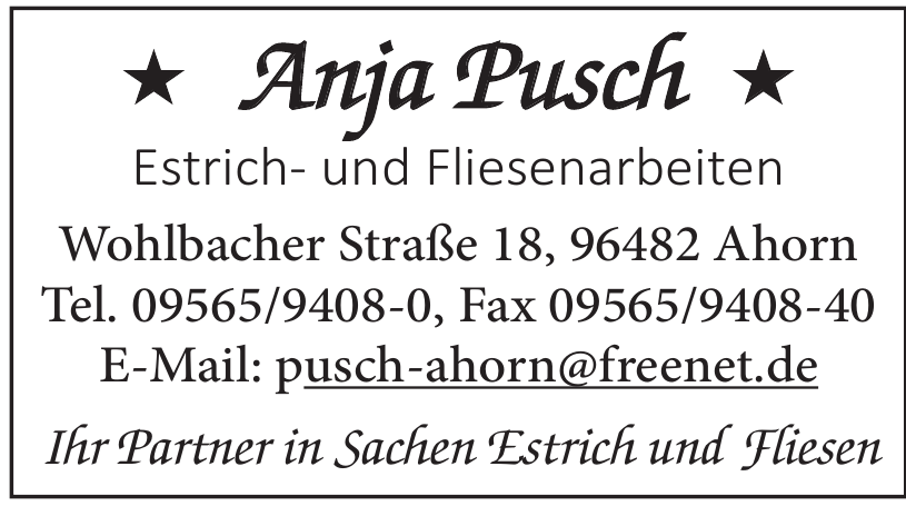 Anja Pusch Estrich- und Fliesenarbeiten Anja Pusch Estrich- und Fliesenarbeiten