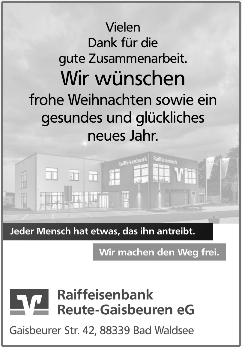 Raiffeisenbank Reute-Gaisbeuren eG Raiffeisenbank Reute-Gaisbeuren eG