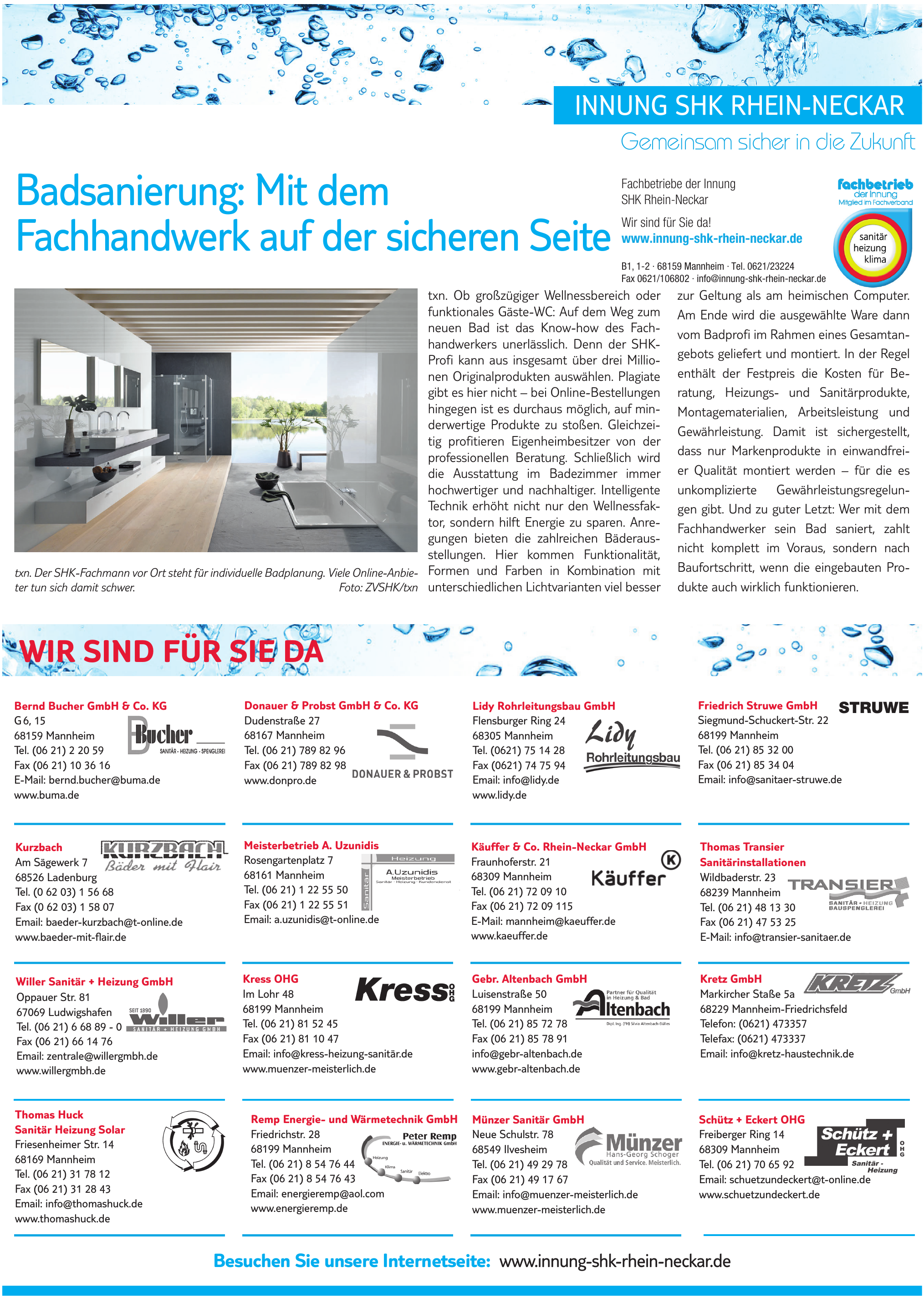 Fachbetriebe der Innung SHK Rhein-Neckar Fachbetriebe der Innung SHK Rhein-Neckar