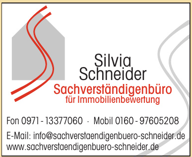 Silvia Schneider Sachverständigenbüro für Immobilienbewertung Silvia Schneider Sachverständigenbüro für Immobilienbewertung