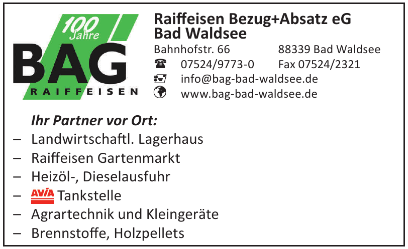 Bag Raiffeisen Bezug + Absatz eG Bag Raiffeisen Bezug + Absatz eG