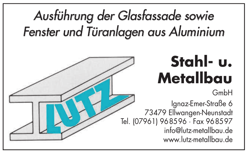 Lutz Stahl- u. Metallbau GmbH Lutz Stahl- u. Metallbau GmbH