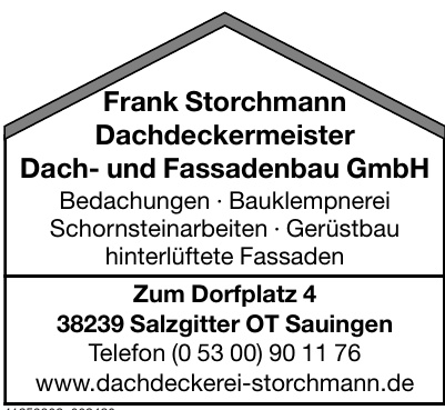 Frank Storchmann Dachdeckermeister Dach- und Fassadenbau GmbH
