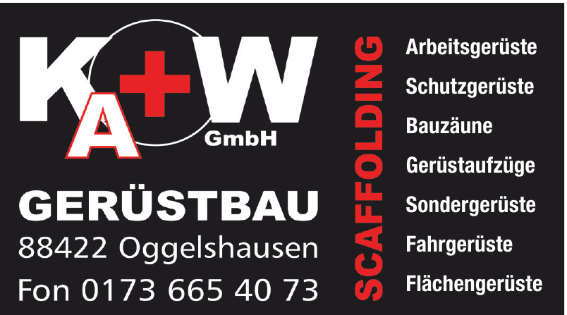 KA + W GmbH Gerüstbau