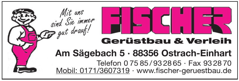 Fischer Gerüstbau & Verleih Fischer Gerüstbau & Verleih