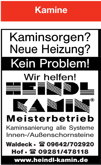Heindl Kamin Meisterbetrieb Heindl Kamin Meisterbetrieb