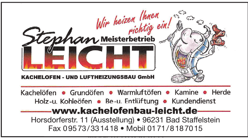 Meisterbetrieb Stephan Leicht Kachelofen- und Luftheizungsbau GmbH Meisterbetrieb Stephan Leicht Kachelofen- und Luftheizungsbau GmbH