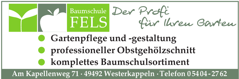 Baumschule Fels Baumschule Fels