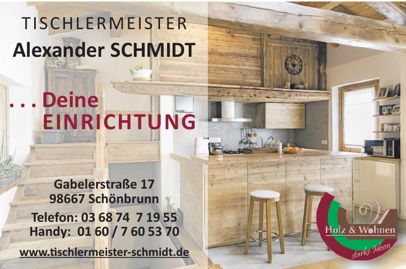 Tischlermeister Alexander Schmidt Tischlermeister Alexander Schmidt