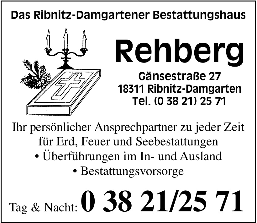 Das Ribnitz-Damgartener Bestattungshaus Rehberg Das Ribnitz-Damgartener Bestattungshaus Rehberg