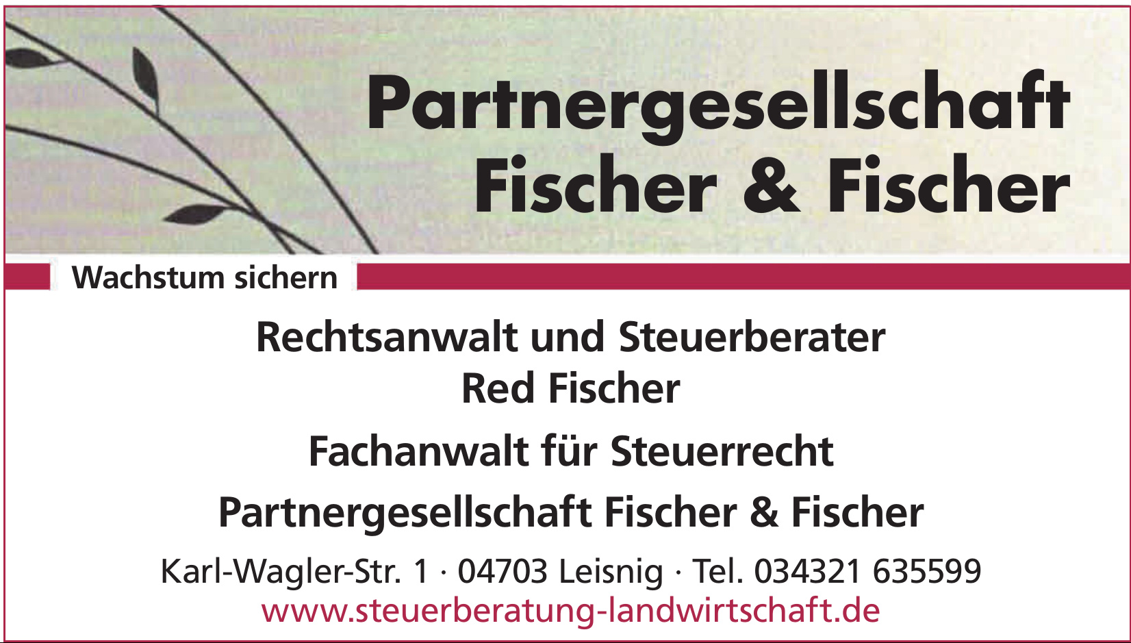 Partnergesellschaft Fischer & Fischer Partnergesellschaft Fischer & Fischer