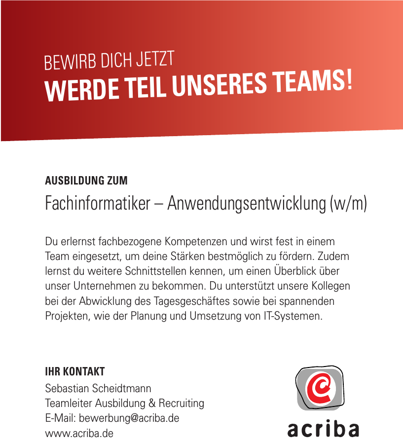 acriba Sebastian Scheidtmann Teamleiter Ausbildung & Recruiting acriba Sebastian Scheidtmann Teamleiter Ausbildung & Recruiting