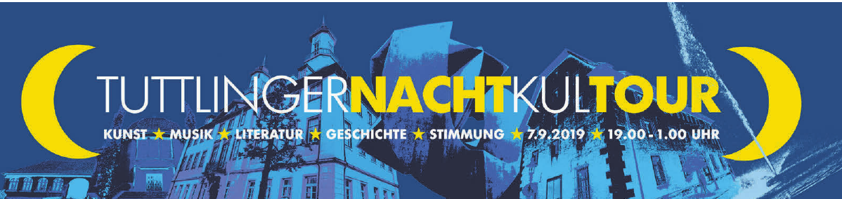 Tuttlinger Nacht Kultour Tuttlinger Nacht Kultour