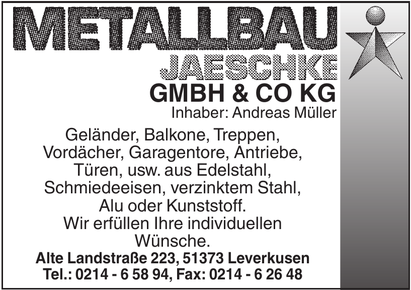 Metallbau Jaeschke GmbH und Co KG Metallbau Jaeschke GmbH und Co KG