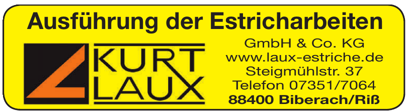 Kurt Laux GmbH & Co. KG Kurt Laux GmbH & Co. KG