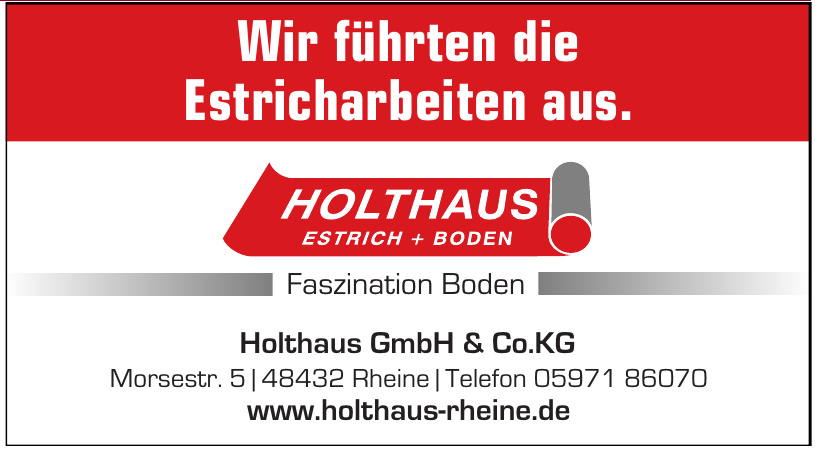 Holthaus GmbH & Co.KG Holthaus GmbH & Co.KG