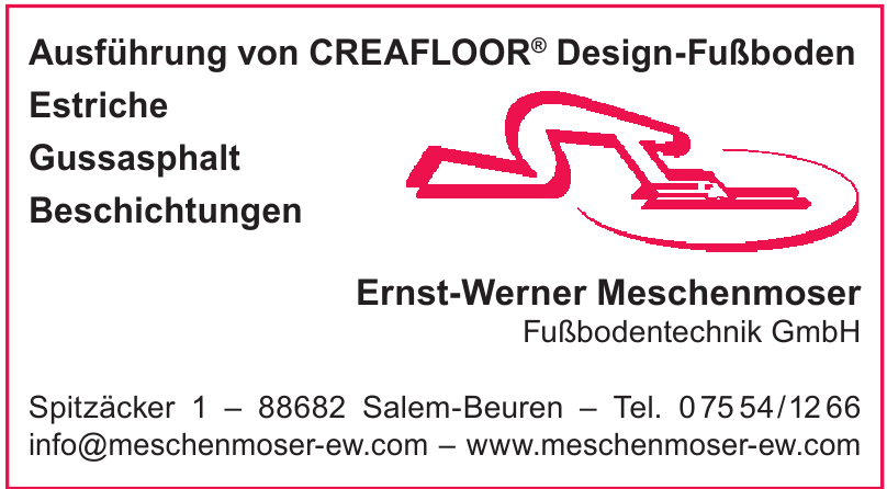 Ernst-Werner Meschenmoser Fussbodentechnik GmbH Ernst-Werner Meschenmoser Fussbodentechnik GmbH
