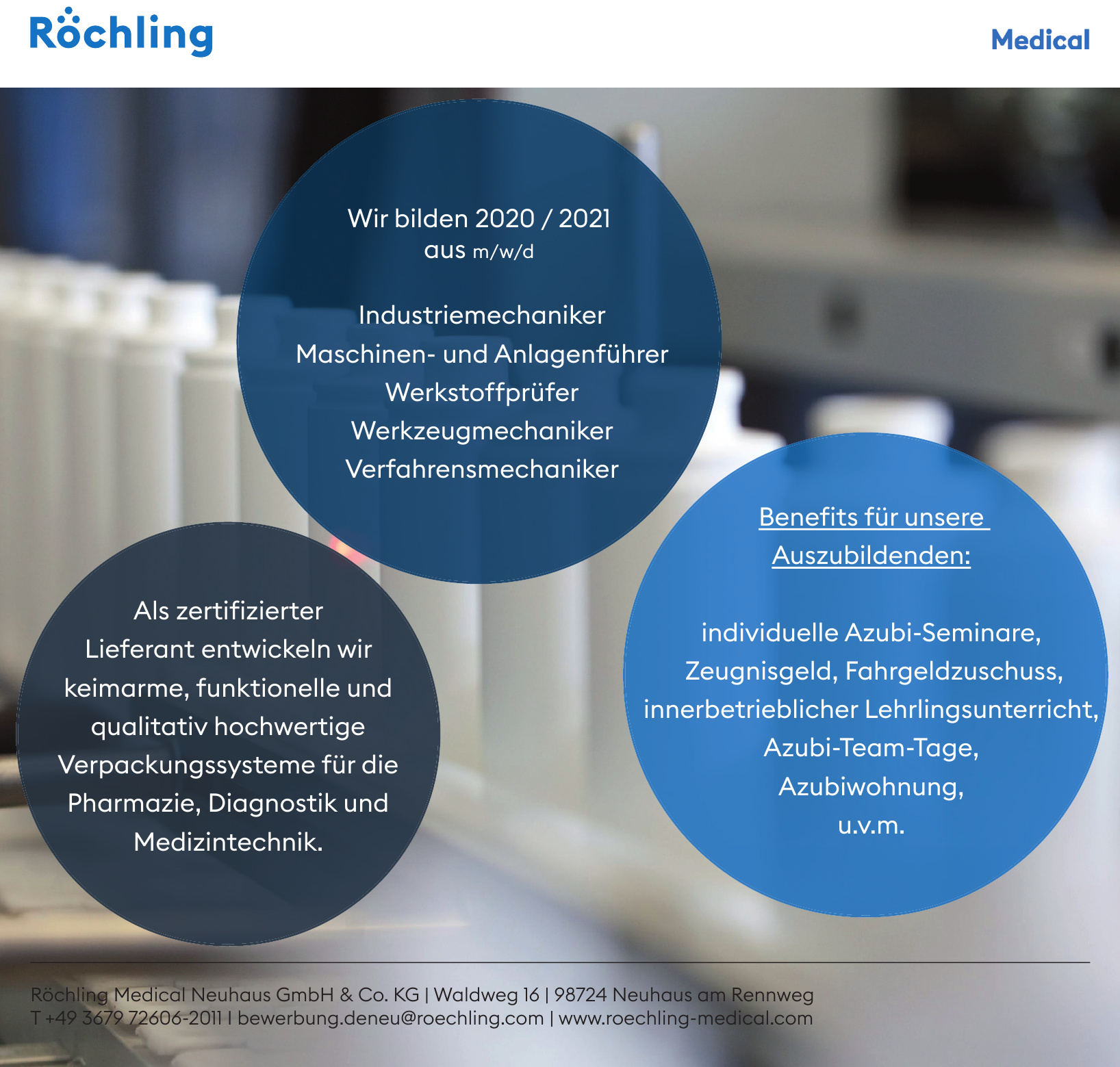 Röchling Medical Neuhaus GmbH & Co. KG Röchling Medical Neuhaus GmbH & Co. KG