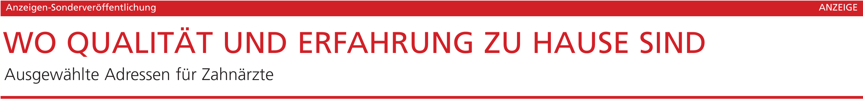Ausgewählte Adressen für Zahnärzte Image 1 Ausgewählte Adressen für Zahnärzte Image 1