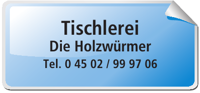 Tischlerei Die Holzwürmer Tischlerei Die Holzwürmer