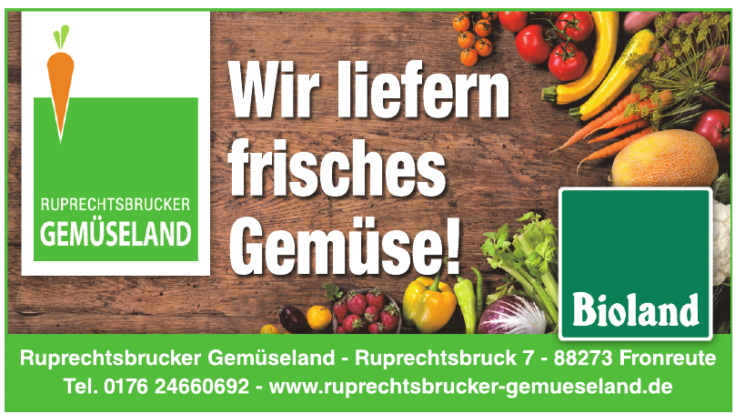 Ruprechtsbrucker Gemüseland Ruprechtsbrucker Gemüseland