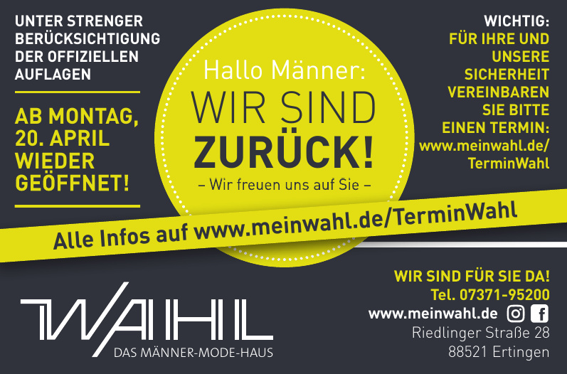 Das Männer-Mode-Haus Wahl Das Männer-Mode-Haus Wahl