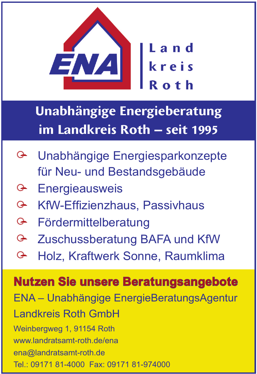ENA– Unabhängige EnergieBeratungsAgentur Landkreis Roth GmbH ENA– Unabhängige EnergieBeratungsAgentur Landkreis Roth GmbH
