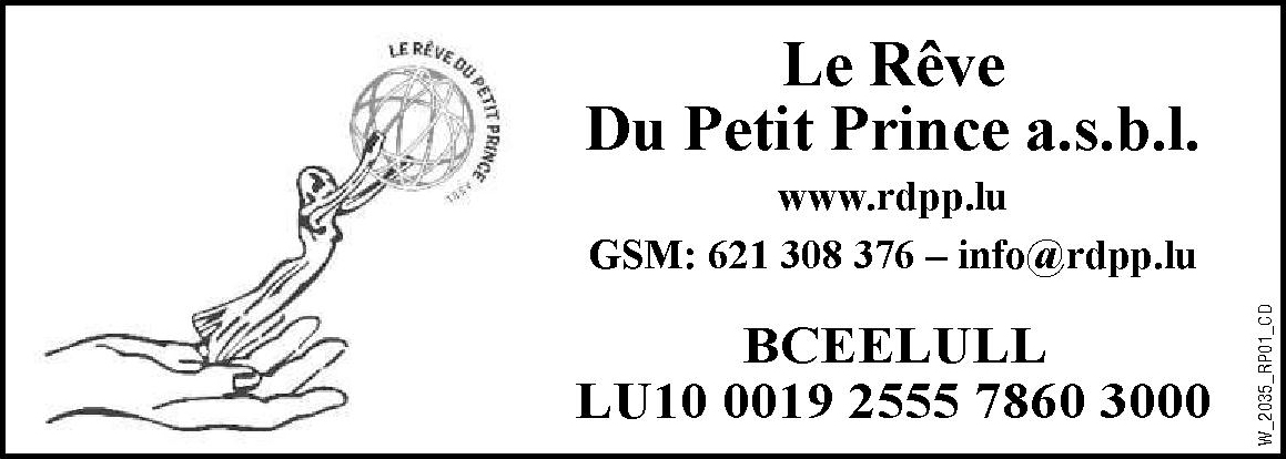 Le Rêve - Du Petit Prince a.s.b.l.