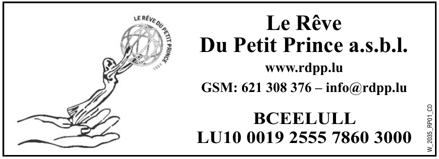 Le Rêve - Du Petit Prince a.s.b.l.