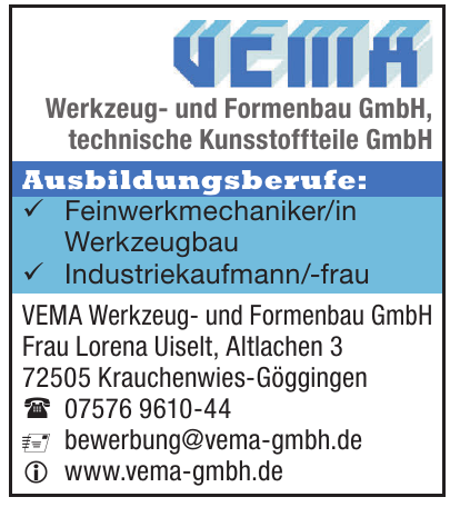 VEMA Werkzeug- und Formenbau GmbH VEMA Werkzeug- und Formenbau GmbH