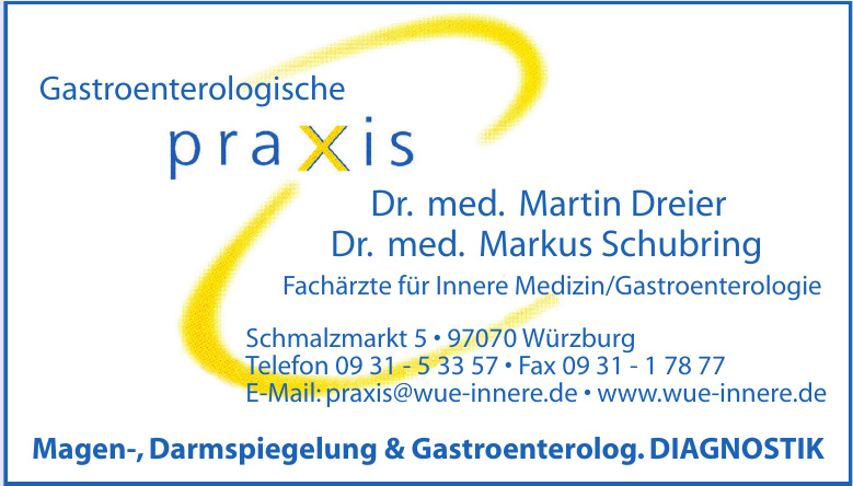Dr. med. Martin Dreier Dr. med. Markus Schubring Fachärzte für Innere Medizin/Gastroenterologie