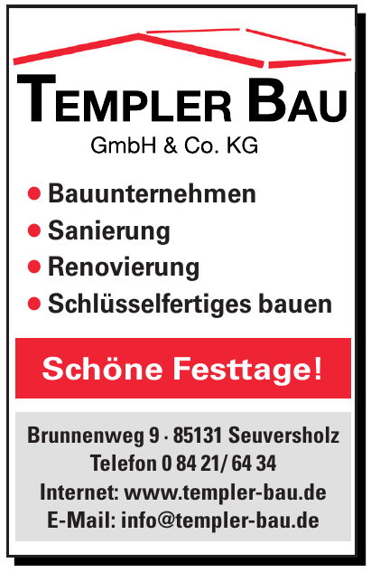 Templer Bau GmbH & Co. KG Templer Bau GmbH & Co. KG