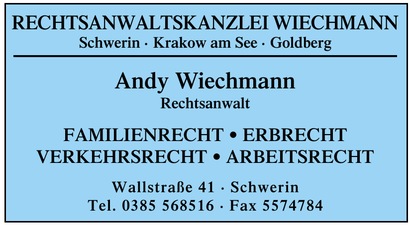 Andy Wiechmann, Rechtsanwalt