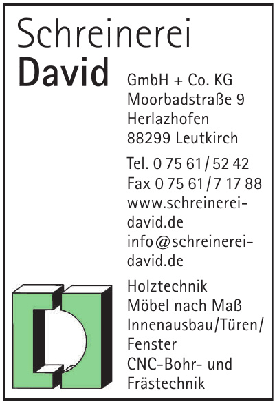 Schreinerei David GmbH + Co. KG Schreinerei David GmbH + Co. KG