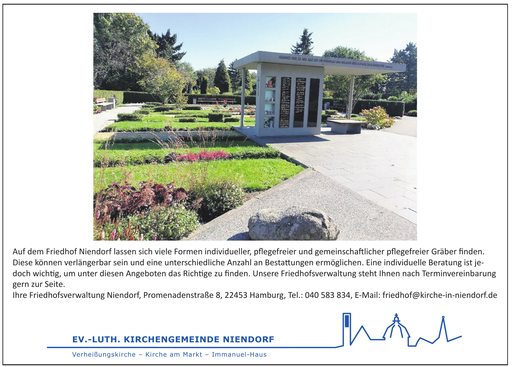 Friedhöfe der Ev.-Luth. Kirchengemeinde Niendorf Friedhöfe der Ev.-Luth. Kirchengemeinde Niendorf