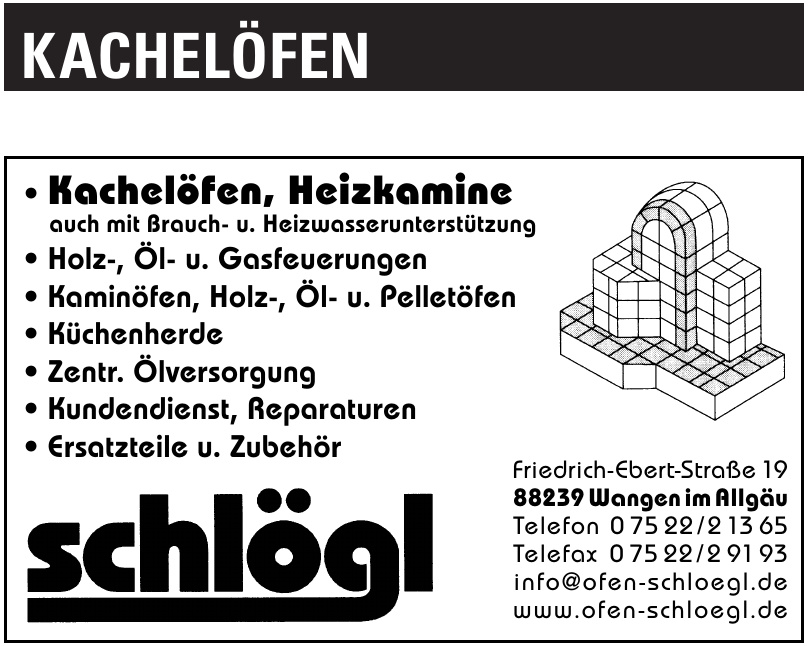 Kachelöfen und Heizkamine Schlögl Kachelöfen und Heizkamine Schlögl