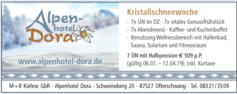 M+B Kiehne GbR, Alpenhotel Dora M+B Kiehne GbR, Alpenhotel Dora