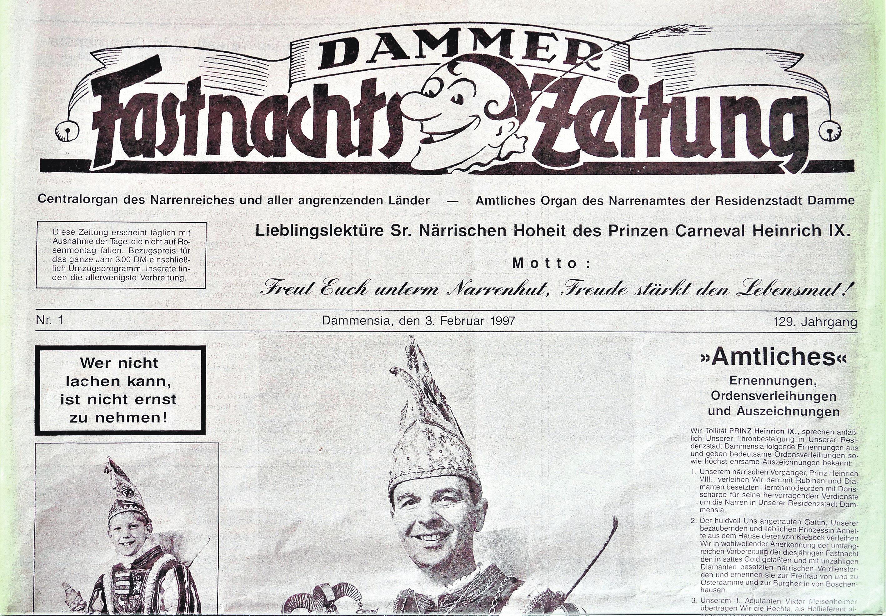 Auf der Titelseite der Carnevalszeitung von 1997 war neben den Prinzenfotos das damalige, auch in die heutige Zeit passende Motto abgedruckt: „Freut Euch unterm Narrenhut, Freude stärkt den Lebensmut!“ Fotos: Schmutte