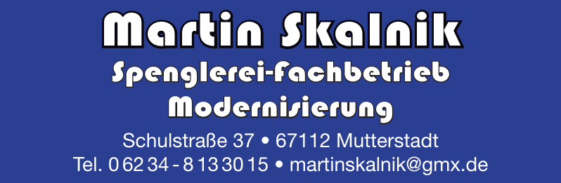 Martin Skalnik Spenglerei-Fachbetrieb Modernisierung