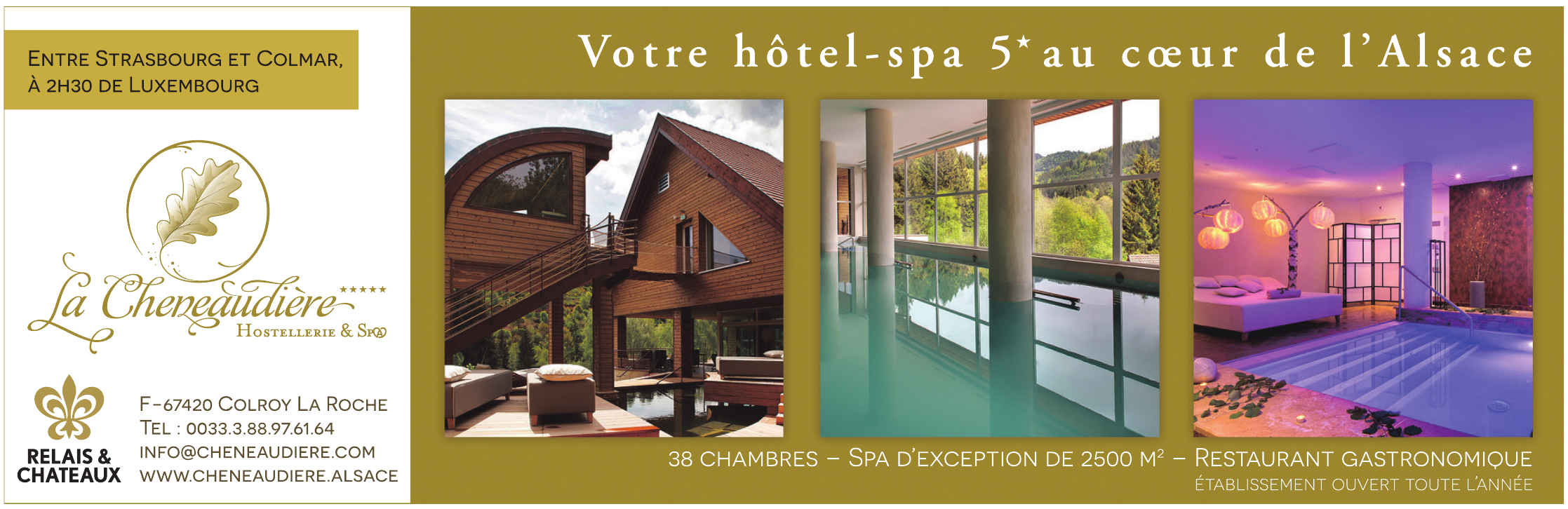 Hostellerie La Cheneaudiere & Spa