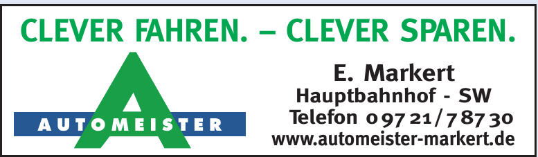 Automeister E. Markert Automeister E. Markert