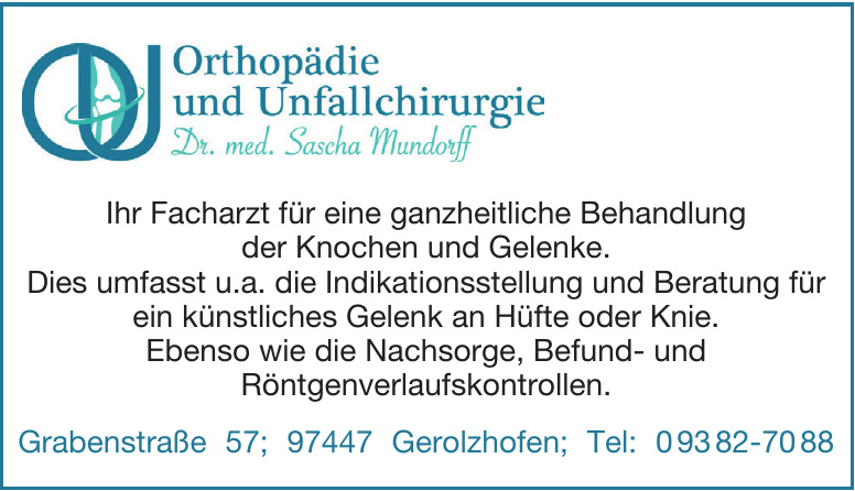 Orthopädie und Unfallchirurgie - Dr. med. Sascha Mundorff Orthopädie und Unfallchirurgie - Dr. med. Sascha Mundorff