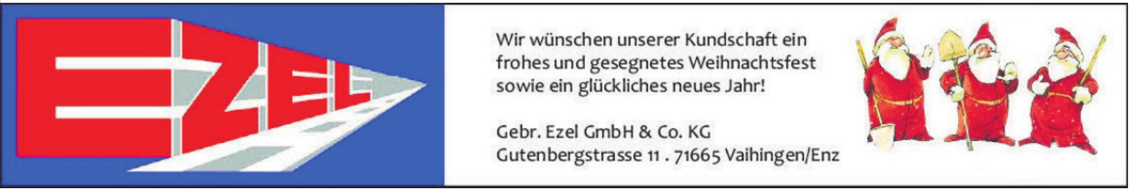 Gebr. Ezel GmbH & Co. KG Gebr. Ezel GmbH & Co. KG